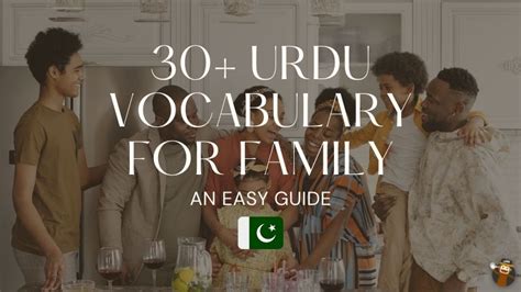 30+ Urdu Vocabulary For Family: An Easy Guide.